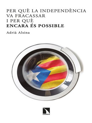 cover image of Per què la independència va fracassar i per què encara és possible